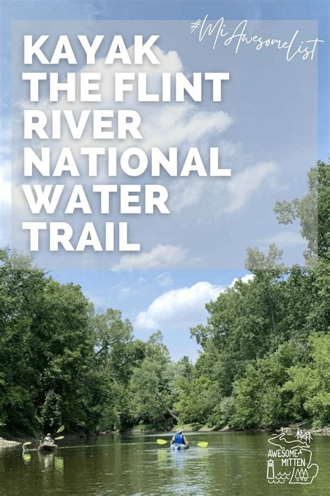 Kayak The Flint River National Water Trail Flint River Michigan