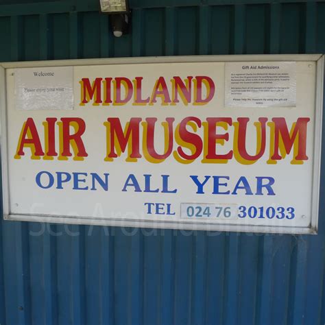 Midland Air Museum Open Daily. Admission paid - See Around Britain