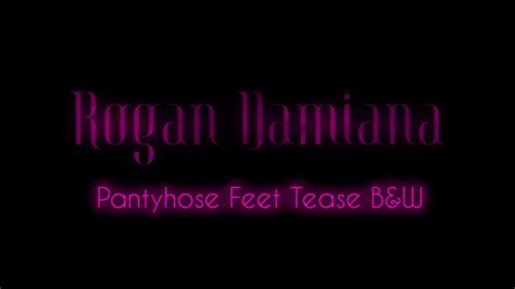 Pantyhose Feet Tease Bw Rogan Damiana Clips4sale