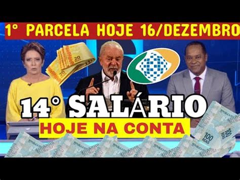 SURPRESA NESTA TARDE 14 SALÁRIO VAI SER PAGO HOJE 16 DEZEMBRO PARA