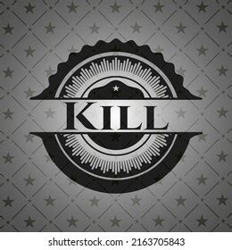 Kill Black Emblem Vintage Vector Illustration Stock Vector (Royalty ...