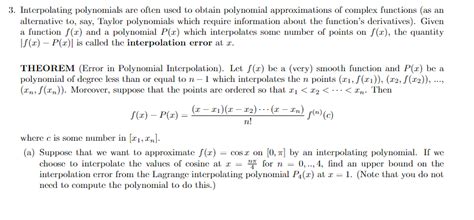 Solved Interpolating polynomials are often used to obtain | Chegg.com