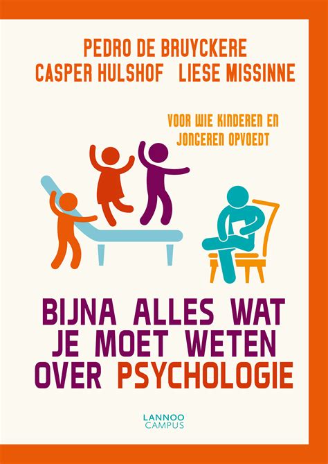 Bijna Alles Wat Je Moet Weten Over Psychologie Uitgeverij