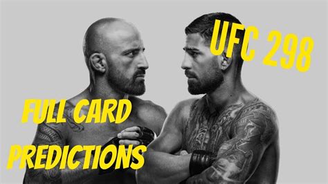 UFC 298 Volkanovski Vs Topuria FULL CARD BREAKDOWN YouTube