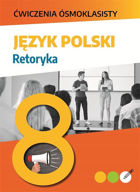 Amazon Cwiczenia Osmoklasisty Jezyk Polski Retoryka