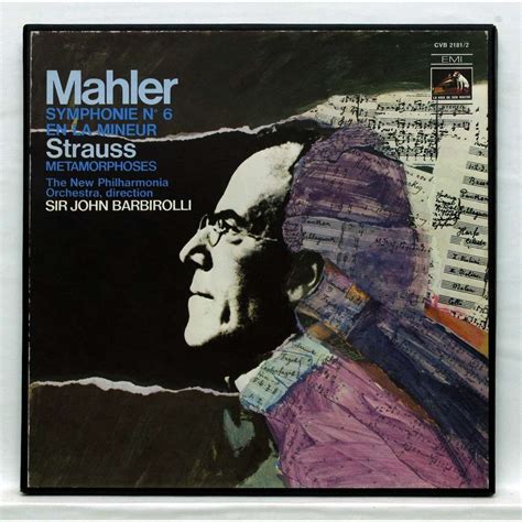 Mahler Symphony No 6 Strauss Metamorphoses By Sir John Barbirolli