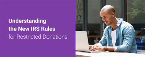 Understanding The New IRS Rules For Restricted Donations GiveSmart