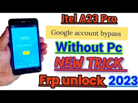 Itel A23 Pro FRP Bypass Without PC Itel L5006C Google Account Bypass