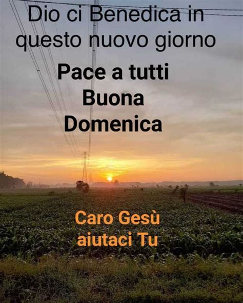 Buona Domenica Con Ges Immagini Religiose Immaginigesu It