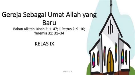 Bab I Gereja Sebagai Umat Allah Yang Barupptx