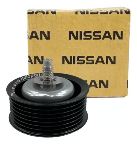 Polea Loca Tensor L Original Nissan March Meses Sin Inter S