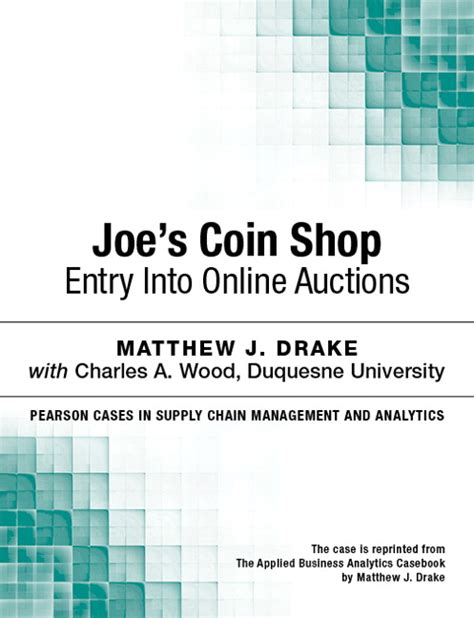 Joe's Coin Shop: Entry into Online Auctions | InformIT