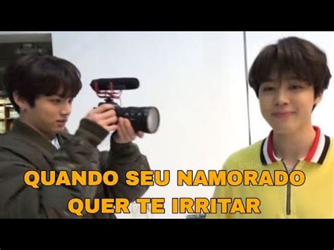 Liga O Jikook Quando Seu Namorado Quer Te Irritar Youtube