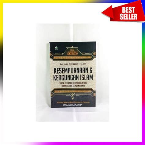 Jual Buku Kesempurnaan Keagungan Islam Syarah Fadhlul Islam Darul