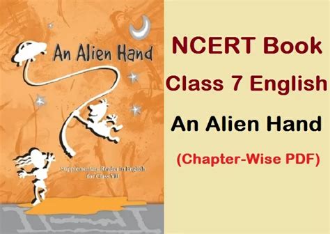 Ncert Class 7 English Book An Alien Hand 2021 22 Download In Pdf