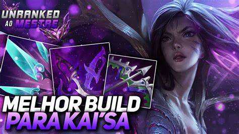 UMA DAS MELHORES BUILDS PARA KAI SA UNRANKED AO MESTRE YouTube