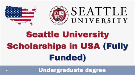 Seattle University Scholarships 2025 in USA (Fully Funded)