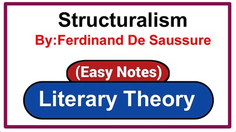 Structuralismliterary Theorystructuralism By Ferdinand De Saussure