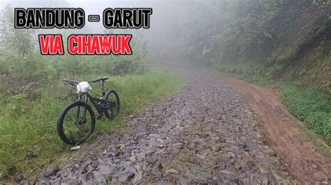 Gowes Bandung Garut Via Cihawuk Darajat Pass