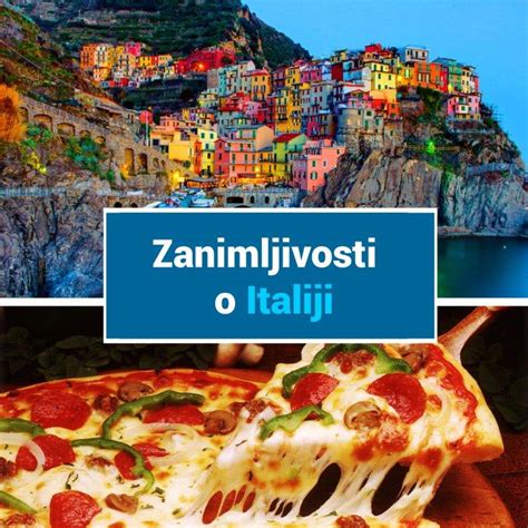 Zanimljivosti O Italiji Koje Mo Da Niste Znali Rio Pri E Sa Putovanja