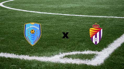 Palpite Barbadás x Real Valladolid Barbadás busca feito histórico