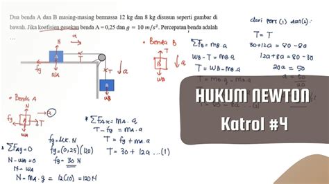 Menghitung Percepatan Benda Pada Sistem Katrol Dan Bidang Kasar Hukum