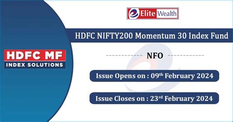 Hdfc Nifty200 Momentum 30 Index Fund Nfo Details 09 Feb 2024 To 23 Feb 2024