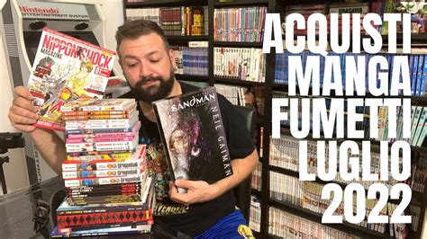 Acquisti Manga Fumetti Luglio 2022 YouTube