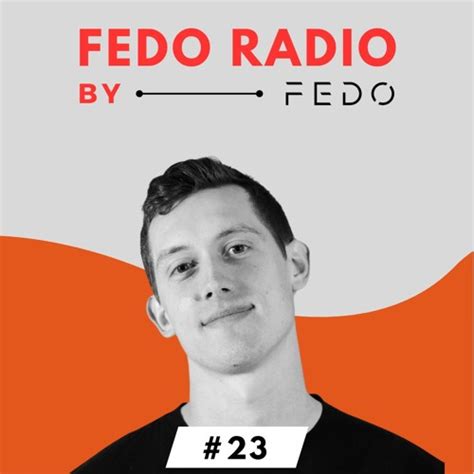 Fedo Fedo Radio 023 2024 07 12