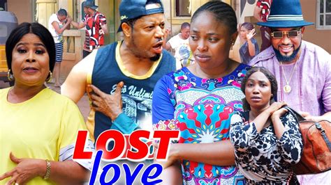 Lost Love Season 5and6 Trending New Movie Mike Ezuruonye 2021 Latest