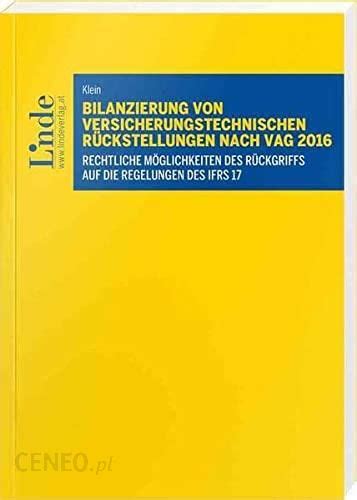 Bilanzierung von versicherungstechnischen Rückstellungen nach VAG 2016