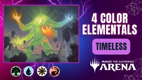 💧🔥🌳🔆 4c Elementals Timeless Mtg Arena Gameplay Mh3 Youtube