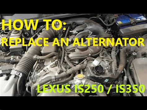 How To Replace An Alternator Lexus Is Is Youtube