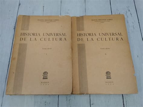 Historia Universal De La Cultura I Y Ii Obra Completa Los Dos Tomos