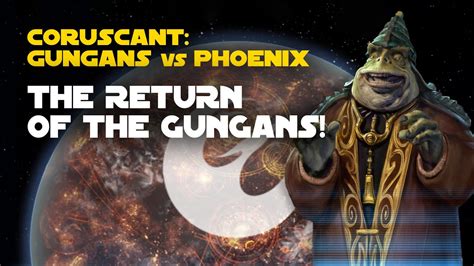 Coruscant Gungans Vs Phoenix Galactic Challenge SWGOH GC X YouTube