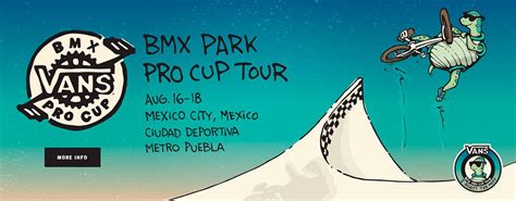 Vans Bmx Pro Cup 2019 Llega A La Cdmx ¡no Te Lo Pierdas Bmx Movie