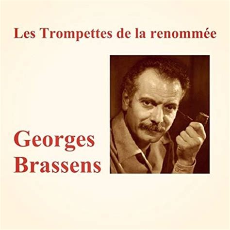 Les trompettes de la renommée von Georges Brassens bei Amazon Music