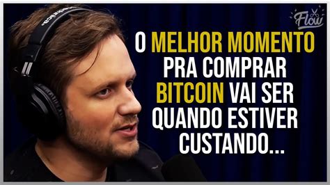 O Melhor Momento Para Comprar Bitcoin Cortes Do Flow Youtube