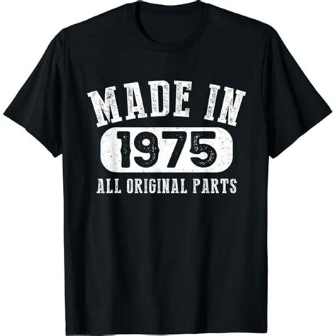 48 Years Old Made In 1975 All Original Parts 48th Birthday T Shirt