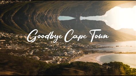 Goodbye Cape Town YouTube