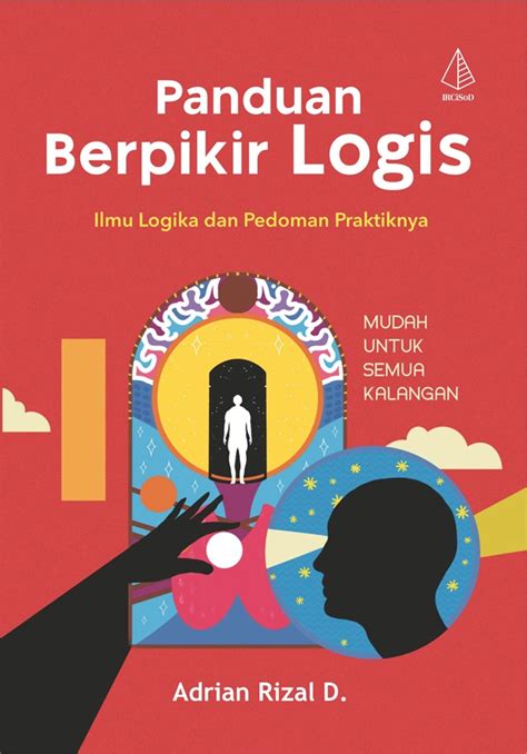 Jual Buku Panduan Berpikir Logis Karya Adrian Rizal D Toko Buku