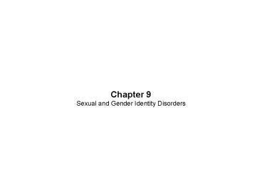 Ppt Chapter Sexual And Gender Identity Disorders Powerpoint