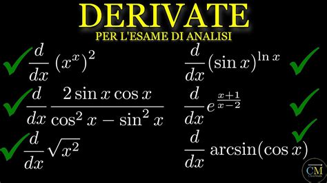 Derivate Di Funzioni Fondamentali Per Passare Analisi Youtube