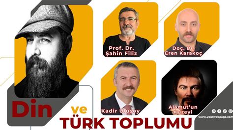 D N Ve T Rk Toplumu Prof Dr Ahin Filiz Do Dr Eren Karako