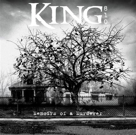 KING 810 – Memoirs of a Murderer Lyrics | Genius