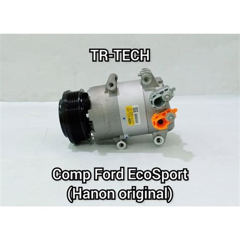 Jual Compressor Compresor Kompresor Ford Ecosport Hcc Original Hanon Di