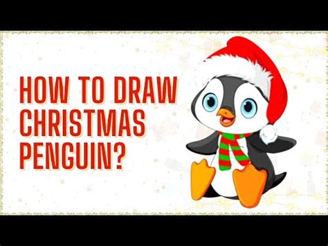 HOW TO DRAW CHRISTMAS PENGUIN EASY YouTube