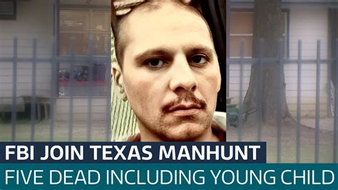 Manhunt Continues In Texas Following Deaths Of Five People In Row Over