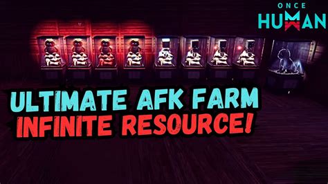 Once Human Ultimate Afk Resource Farm Setup Essential Deviant Tips