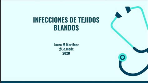 Infecciones De Tejidos Blandos Estudiante De Medicina X UDocz